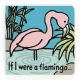 6806 If I Were a Flamingo
